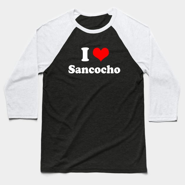 I Heart Sancocho Love Puerto Rican Dominican Latin Food Baseball T-Shirt by PuertoRicoShirts